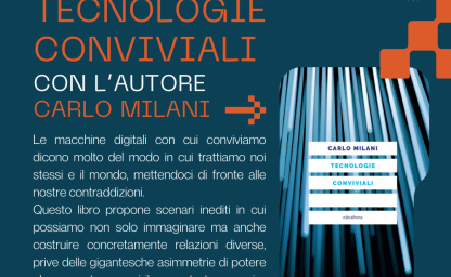 Tecnologie Conviviali: appuntamenti di aprile a Roma